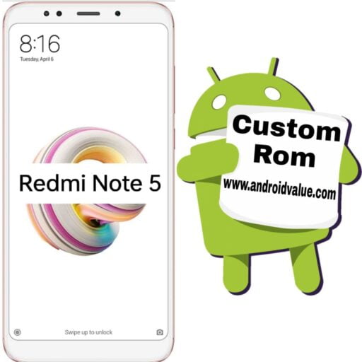 How to Install Custom ROM on Redmi Note 5