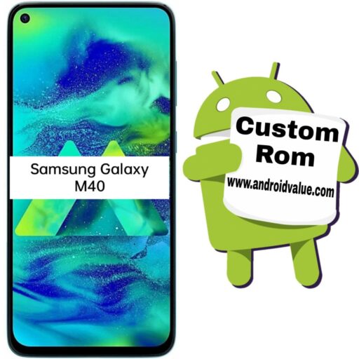 Download Custom Roms For Samsung Galaxy M40