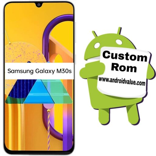 Download Custom Roms For Samsung Galaxy M30s