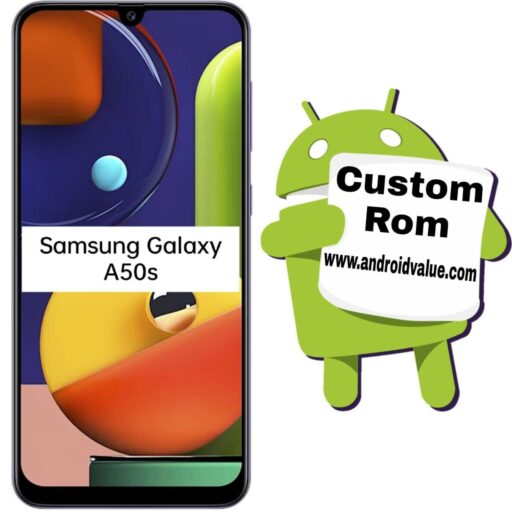 Download Custom Roms For Samsung Galaxy A50s