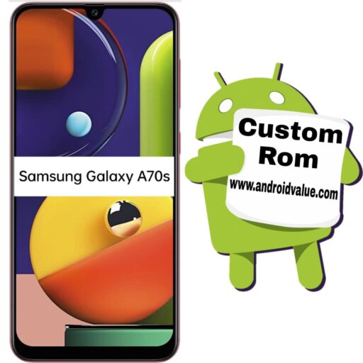 Download Custom Roms For Samsung Galaxy A70s