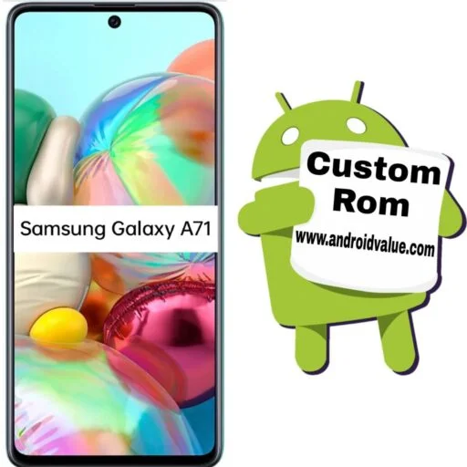 Download Custom Roms For Samsung Galaxy A71