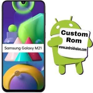 Download Custom Roms For Samsung Galaxy M21