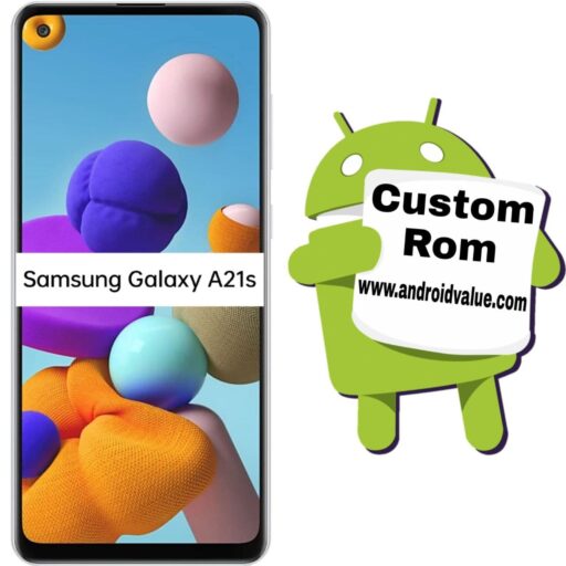 Download Custom Roms For Samsung Galaxy A21s