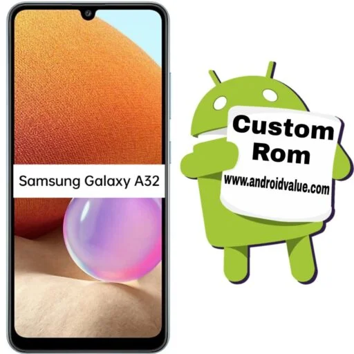 How to Install Custom ROM on Samsung Galaxy A32