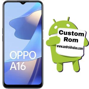 How to Install Custom ROM on Oppo A16