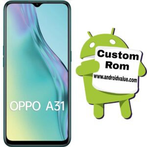 How to Install Custom ROM on Oppo A31