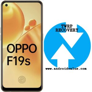 How to Install TWRP Recovery on Oppo F19s