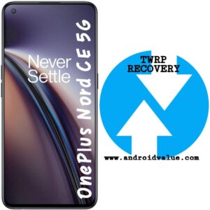 How to Install TWRP Recovery on Oneplus Nord CE 5G