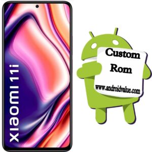 How to Install Custom ROM on Xiaomi 11i
