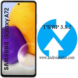 Install TWRP Recovery on Samsung Galaxy A72