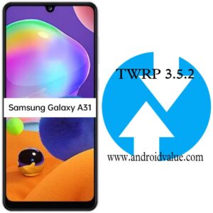 Install TWRP Recovery on Samsung Galaxy A31