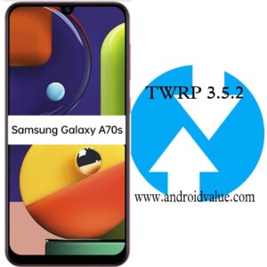 Install TWRP Recovery on Samsung Galaxy A70s