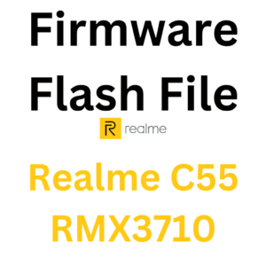 Download Realme C55 RMX3710 Firmware (Flash file)